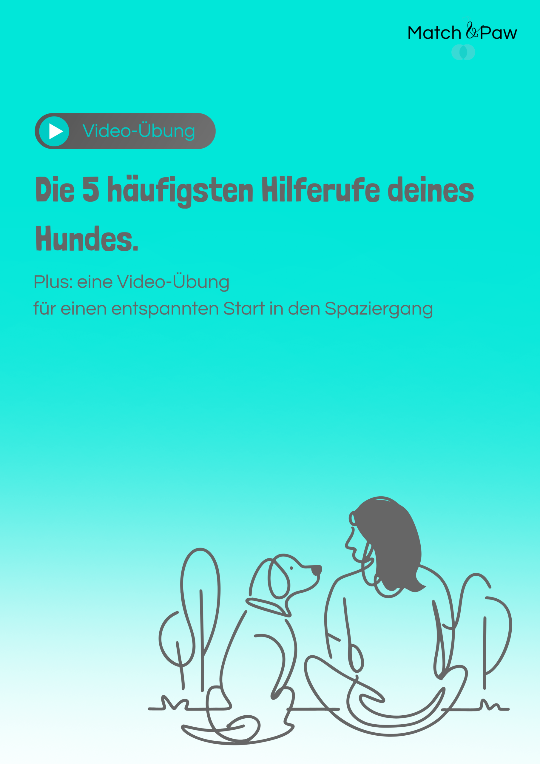 Die 5 häufigsten Hilferufe deines Hundes – Freebie-Cover